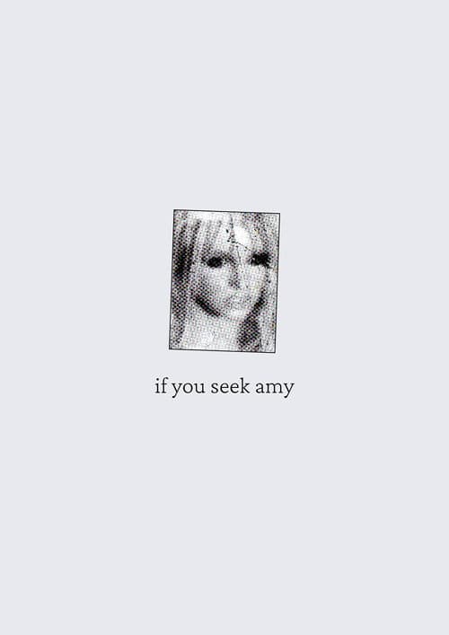 Постер: if you seek amy