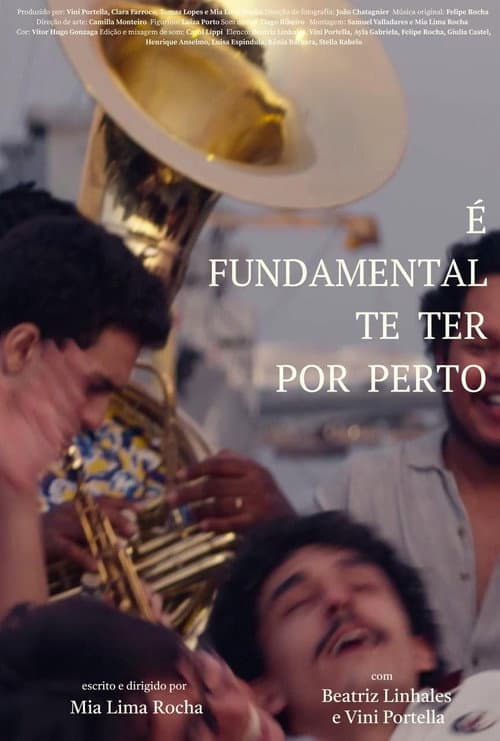Постер: É fundamental te ter por perto