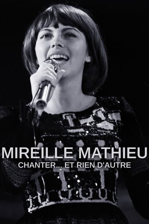 Постер: Mireille Mathieu - Singen, nur singen