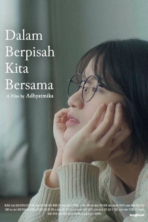 Постер: Dalam Berpisah Kita Bersama
