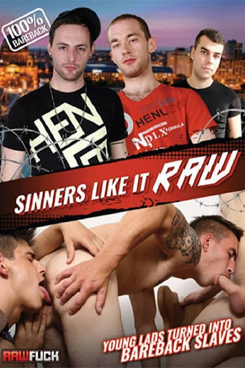 Постер: Sinners Like It Raw