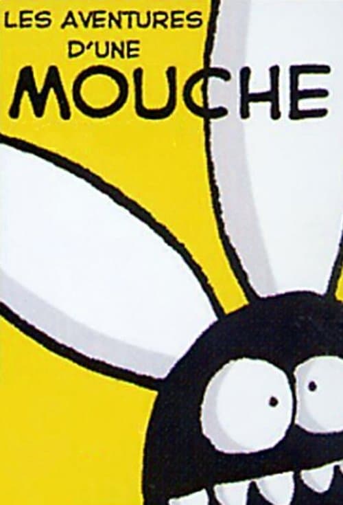 Постер: Les aventures d'une mouche
