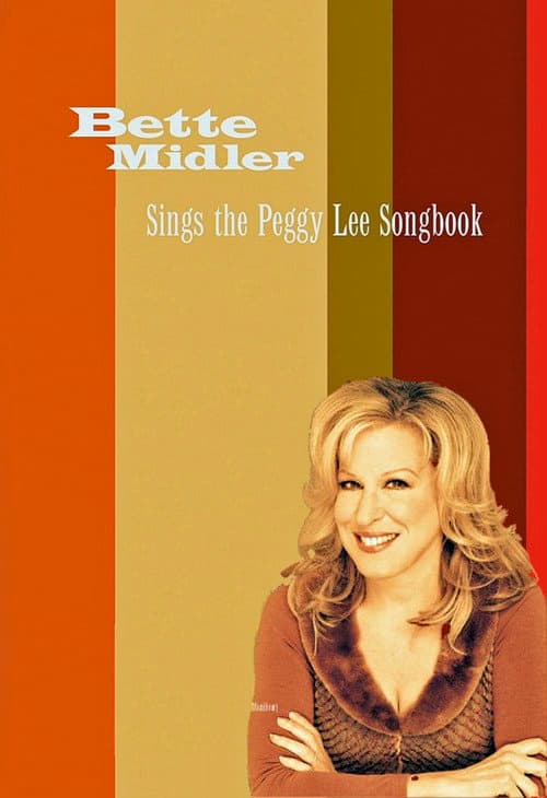 Постер: Bette Midler Sings the Peggy Lee Songbook