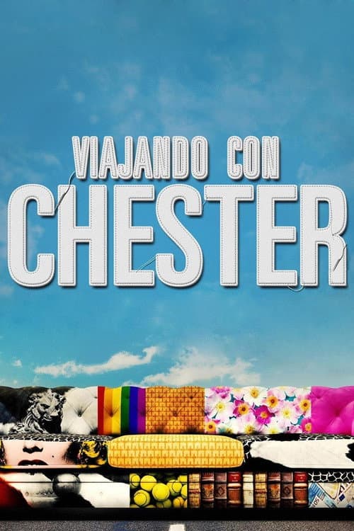 Постер: Viajando con Chester