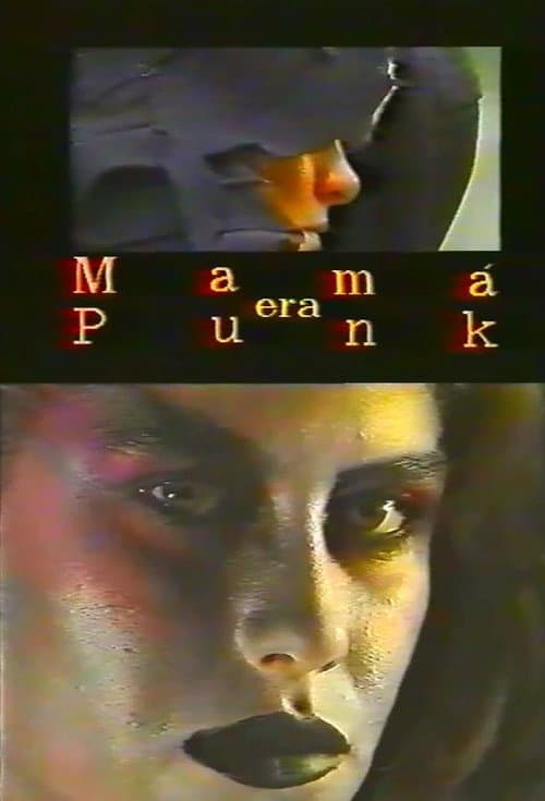 Постер: Mamá era punk