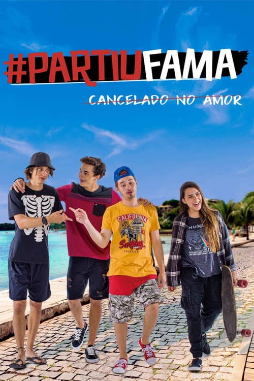Постер: #PartiuFama: Cancelado no Amor