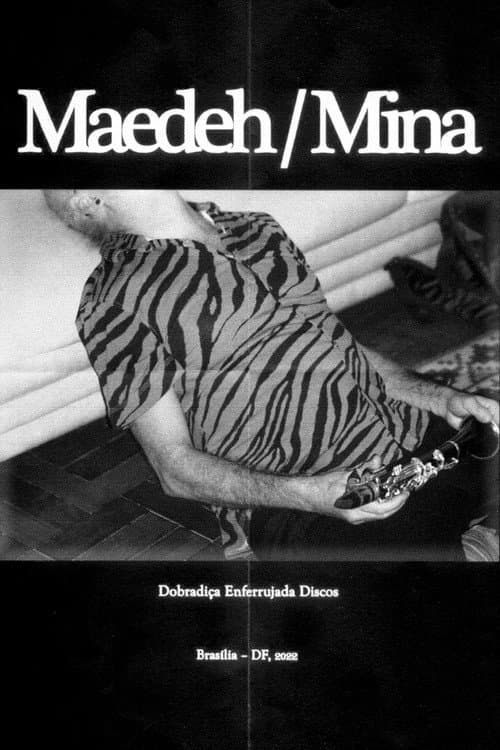 Постер: Maedeh/Mina