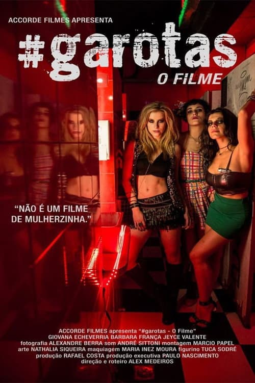 Постер: #Garotas - O Filme