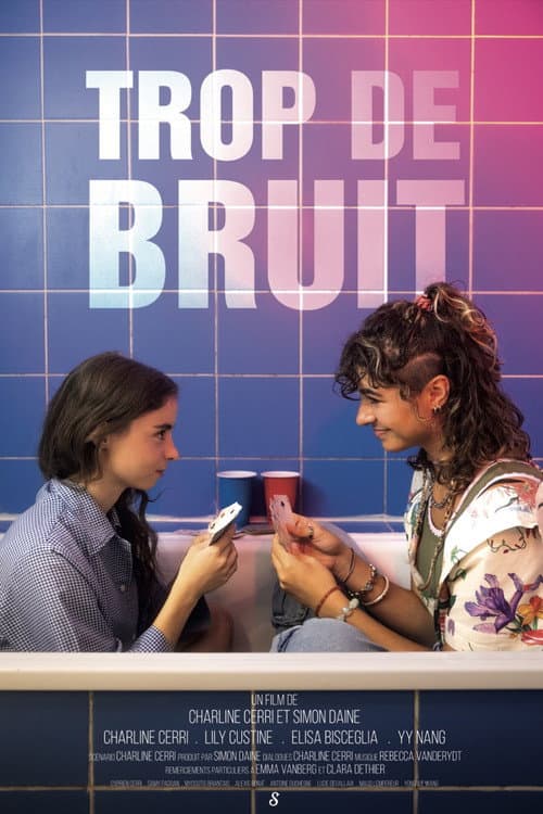 Постер: Trop de bruit