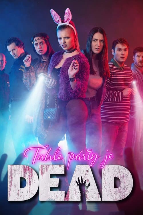 Постер: Tahle párty je DEAD