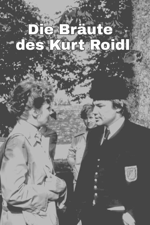 Постер: Die Bräute des Kurt Roidl