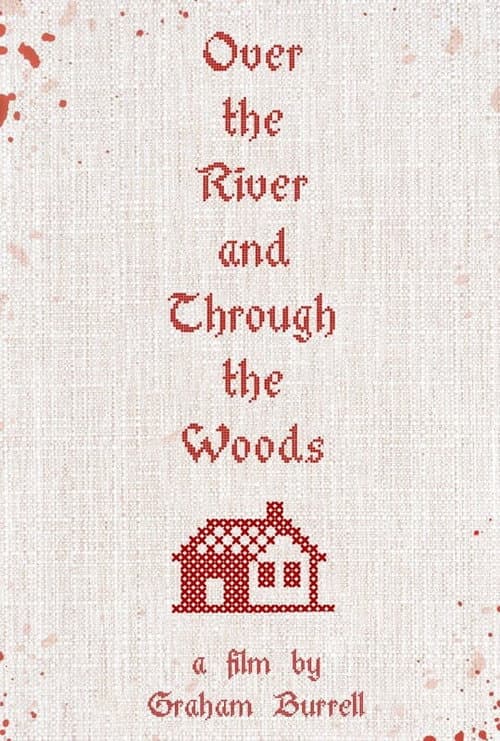 Постер: Over the River and Through the Woods