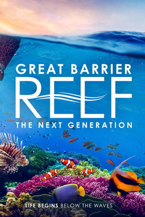 Постер: Great Barrier Reef: The Next Generation