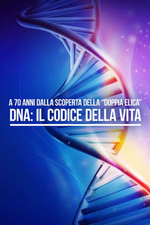 Постер: DNA - Il Codice della vita