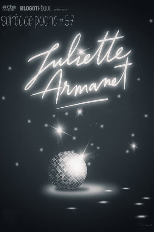 Постер: Juliette Armanet - Soirée de Poche