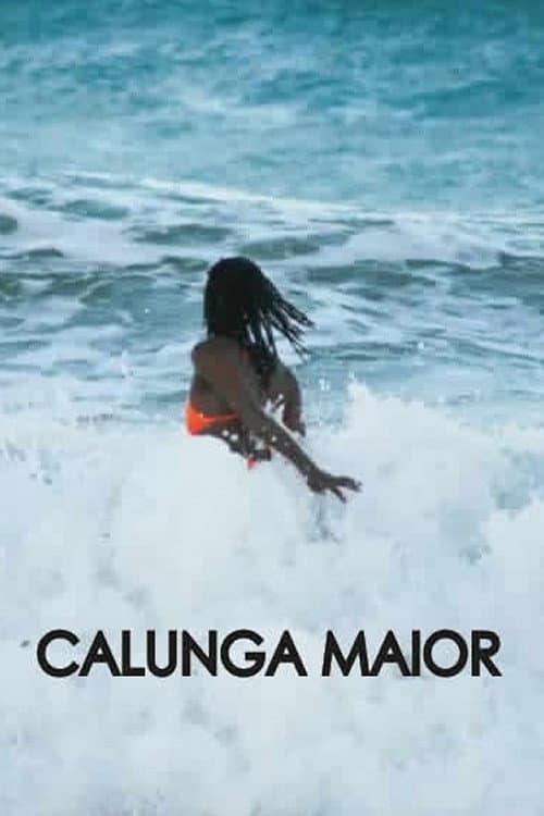 Постер: Calunga Maior