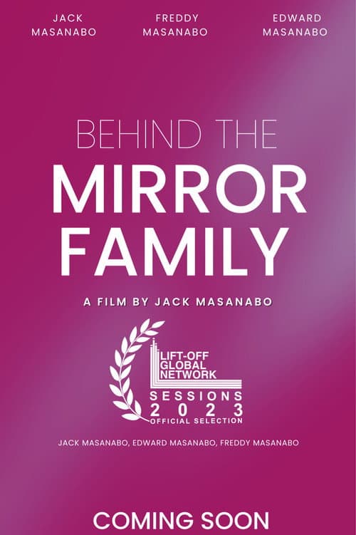 Постер: Behind The Mirror Family