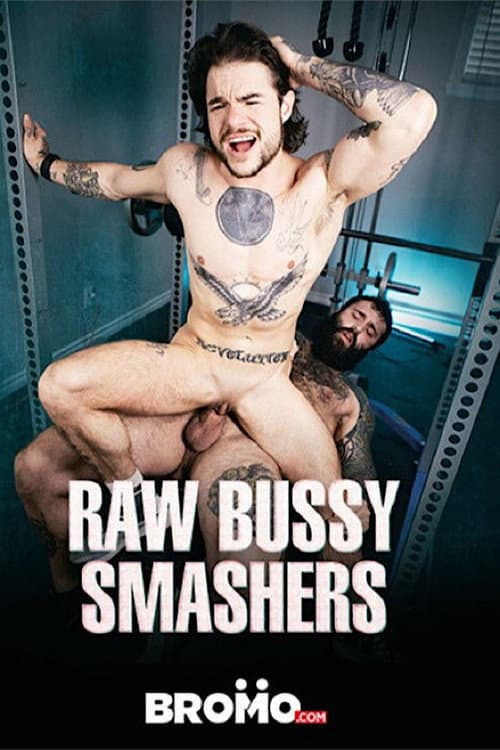 Постер: Raw Bussy Smashers