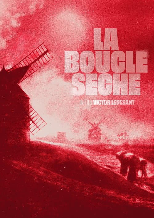 Постер: La boucle sèche