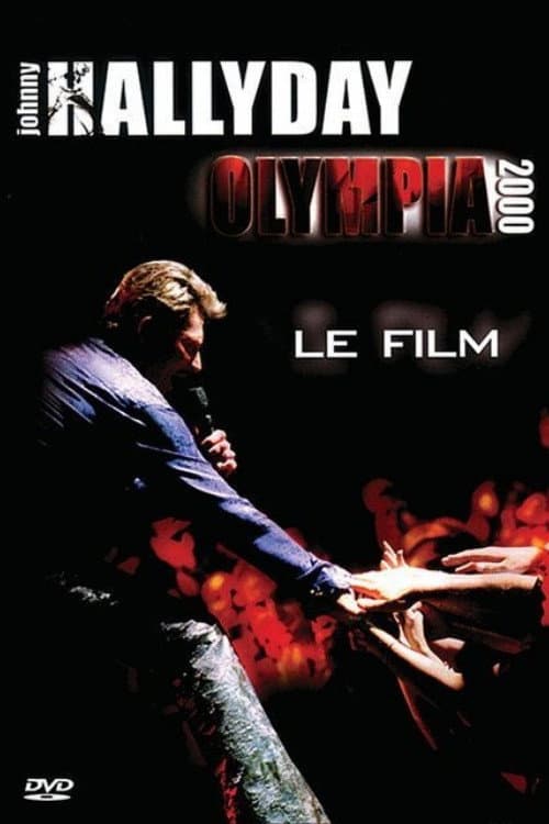 Постер: Johnny Hallyday : Olympia 2000 - le film