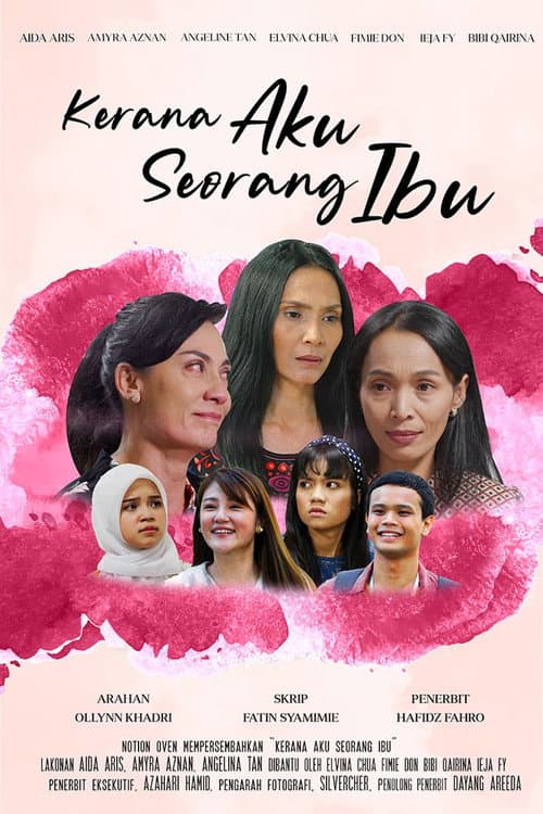 Постер: Kerana Aku Seorang Ibu