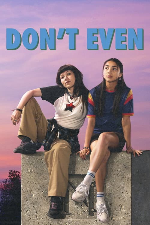 Постер: Don't Even