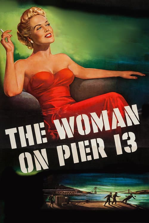 Постер: The Woman on Pier 13