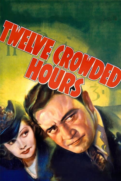 Постер: Twelve Crowded Hours