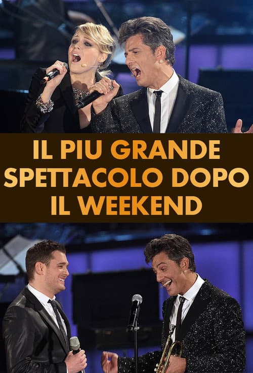 Постер: Il più grande spettacolo dopo il weekend