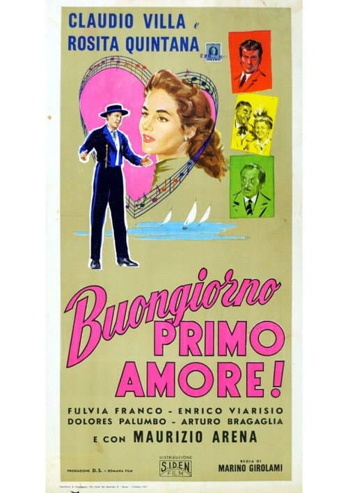 Постер: Buongiorno primo amore!
