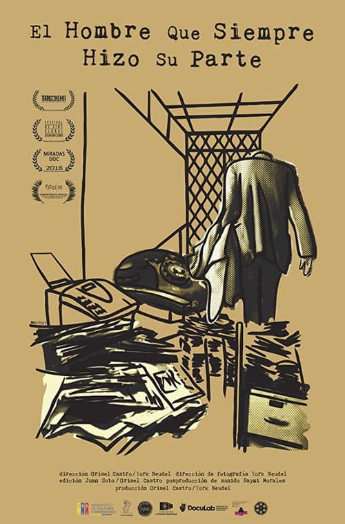 Постер: El hombre que siempre hizo su parte