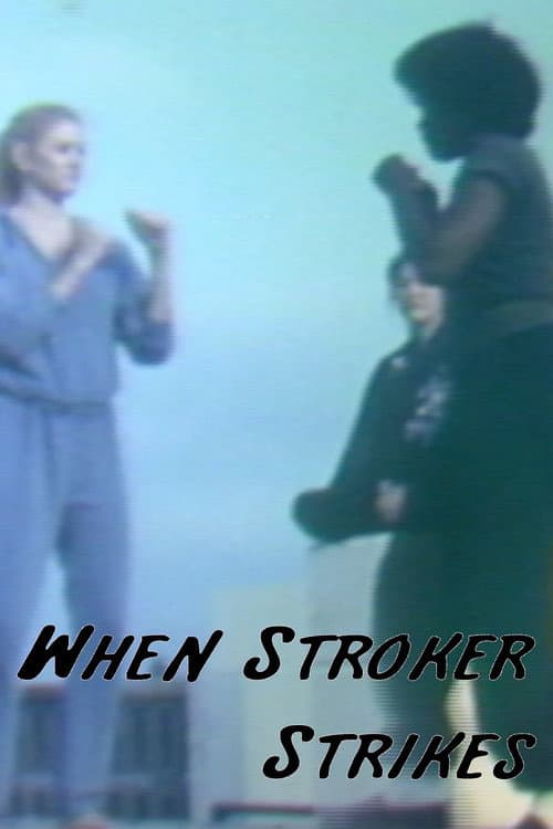 Постер: When Stroker Strikes