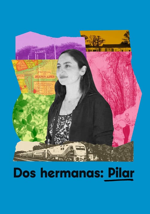 Постер: Dos hermanas: Pilar