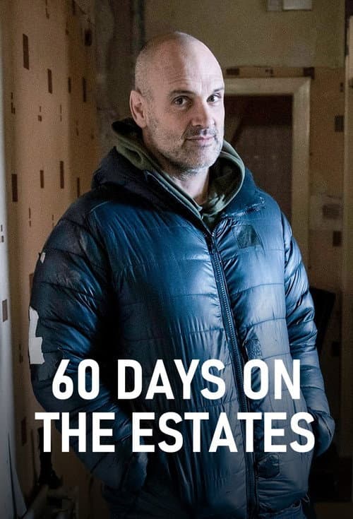 Постер: 60 Days on the Estates