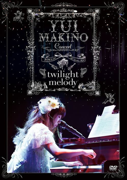 Постер: Yui Makino Concert ~twilight melody~