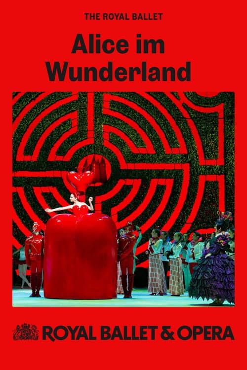 Постер: Royal Ballet & Opera 2024/25: Alice's Adventures in Wonderland