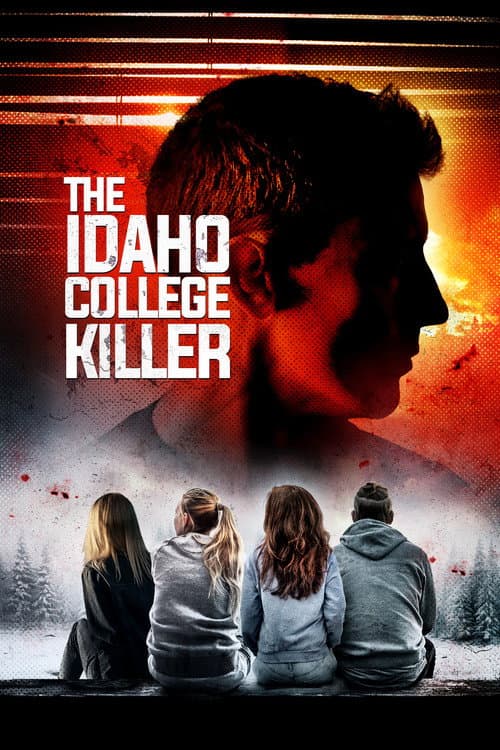 Постер: The Idaho College Killer