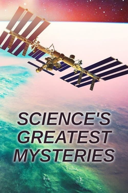 Постер: Science’s Greatest Mysteries