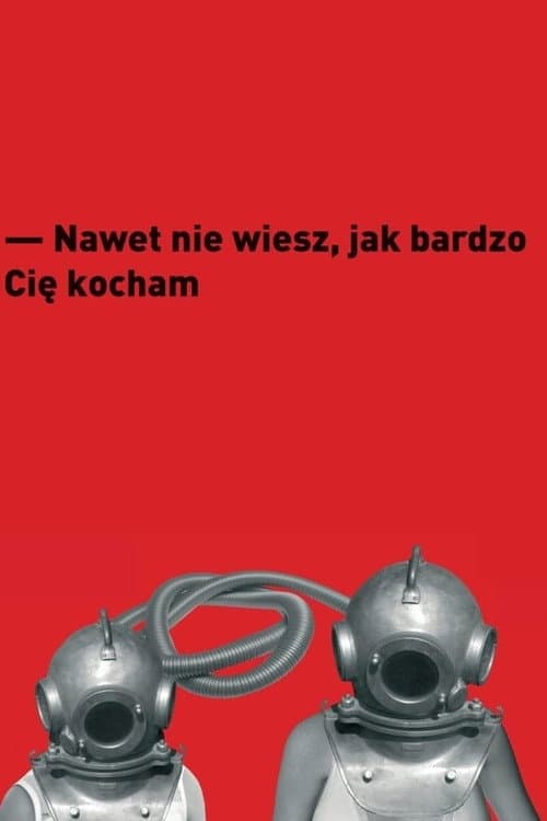 Постер: Nawet nie wiesz, jak bardzo Cię kocham