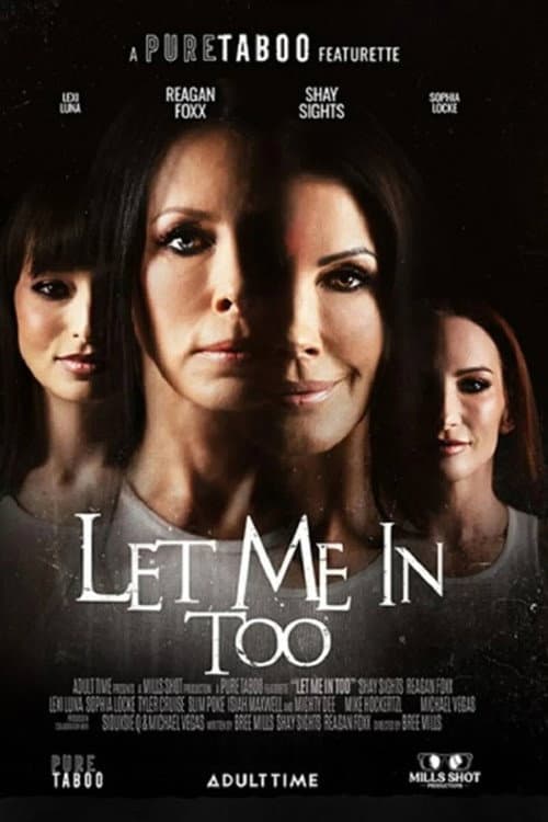Постер: Let Me in Too