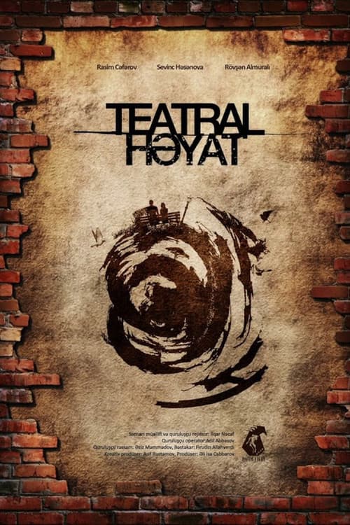 Постер: Teatral həyat