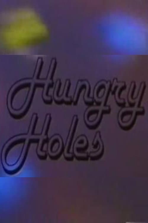 Постер: Hungry Holes