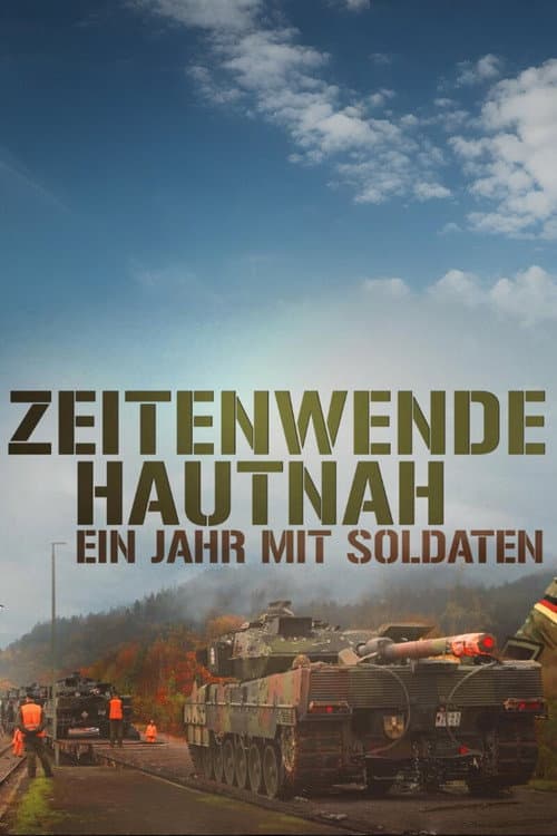 Постер: Zeitenwende Hautnah - Ein Jahr mit Soldaten