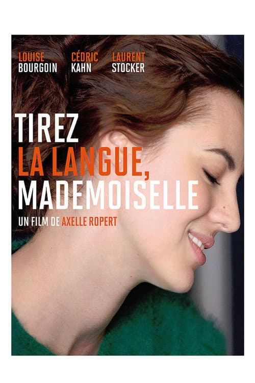 Постер: Tirez la langue, mademoiselle