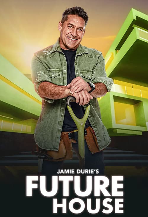 Постер: Jamie Durie's Future House