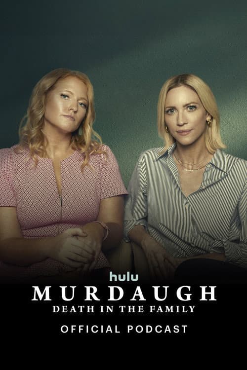 Постер: Murdaugh: Death in the Family Official Podcast