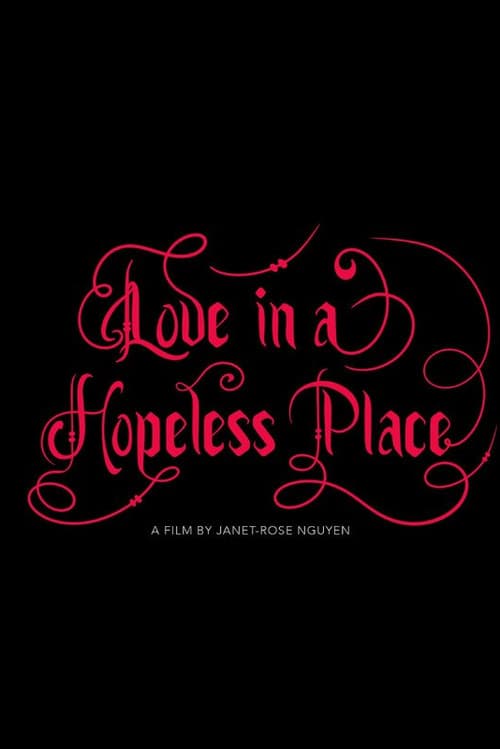 Постер: Love in a Hopeless Place