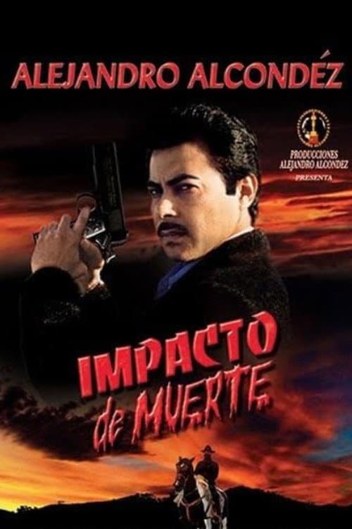 Постер: Impacto de muerte