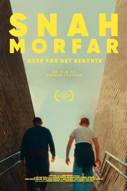Постер: Snah Morfar: Over Før Det Begynte