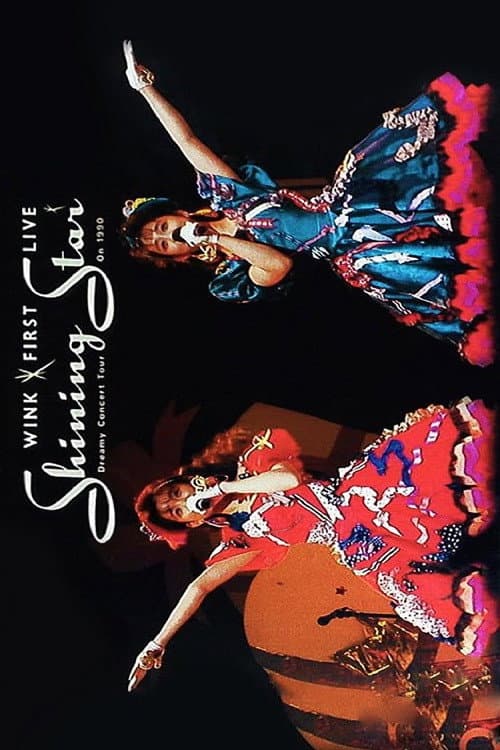 Постер: Wink First Live Shining Star